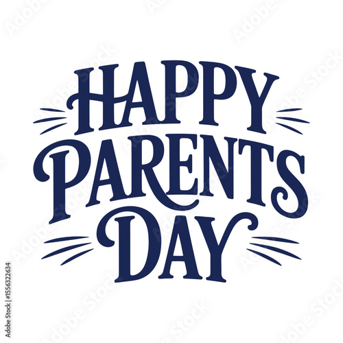 Title: Happy Parents Day Typography Design.

