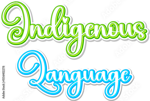 indigenous language -3D Text, Calligraphy text with swashes on blank background