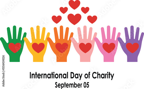 International Day of Charity Illustration with Colorful Hands and Hearts September 05 a day for giving and helping