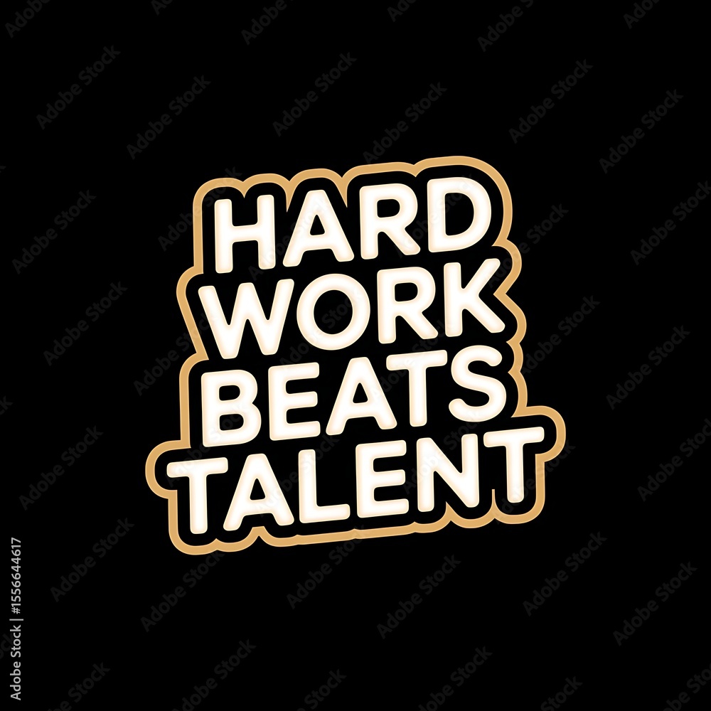 Obraz premium Hard Work Beats Talent—boxing gloves hitting “talent” label, with thick white sticker-style outline around the design, solid black background, high contrast, centered composition