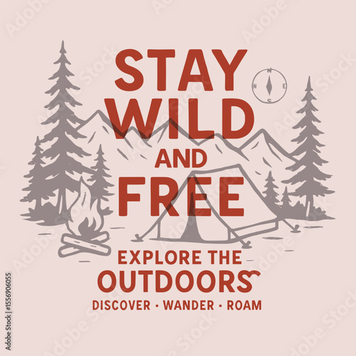 Outdoor vector print design, mountain camping artwork, autumn winter graphics, screen print tee vector, wild free slogan text