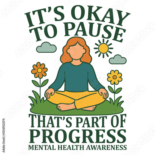 It’s okay to pause that’s part of progress t-shirt design