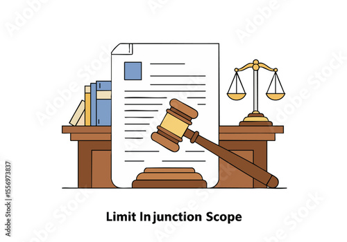 Illustration depicting limit injunction scope featuring a legal document gavel and scales of justice A professional and informative design suitable for legal or business contexts