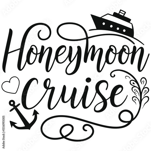 Honeymoon cruise text with ship and anchor illustration, romantic trip design