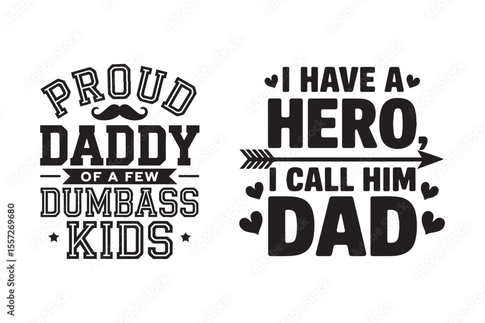 Obraz premium Funny Dad Quote Hero Typography Design Vector Illustration. Happy Father's Day