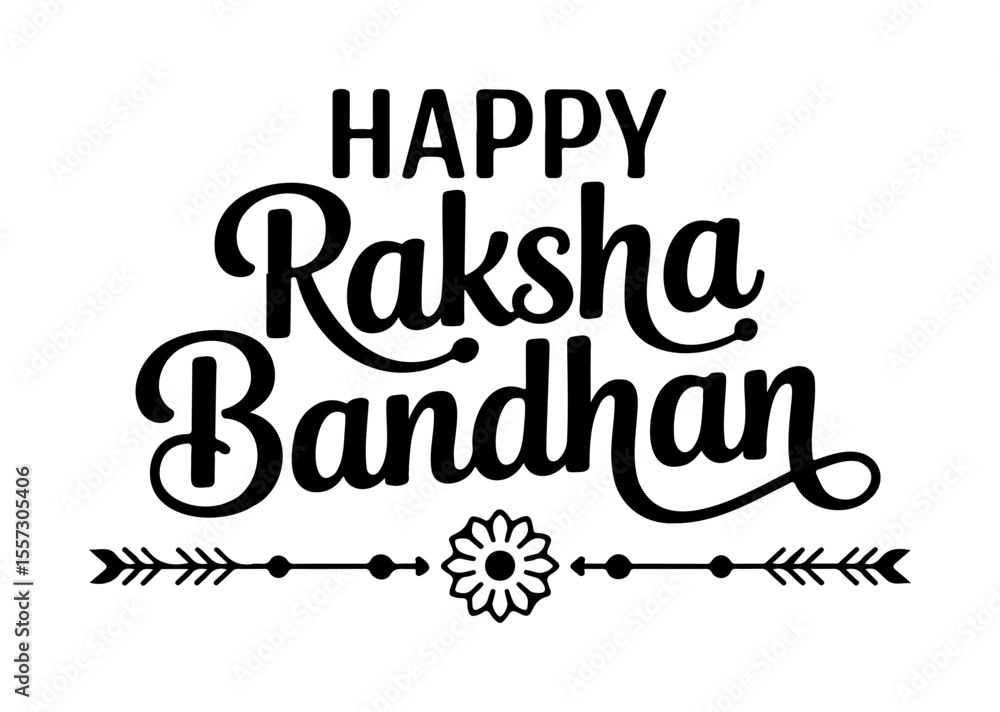 Happy Raksha Bandhan Calligraphy with Decorative Floral Border Happy Raksha Bandhan Calligraphy with Decorative Floral Border