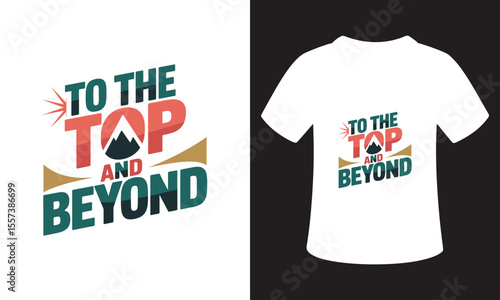Typhography T-Shirt Design On National Mountain Climbing Day