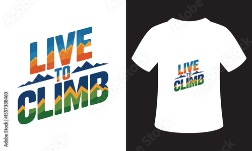 National Mountain Climbing Day Quote T-Shirt Design