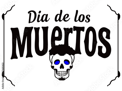 Día de los Muertos" Celebration: Honoring Ancestors with Vibrant Traditions