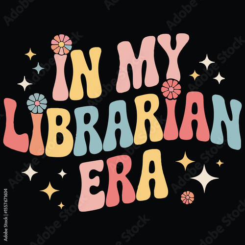 In my librarian era Graphic design for Library Lovers 1