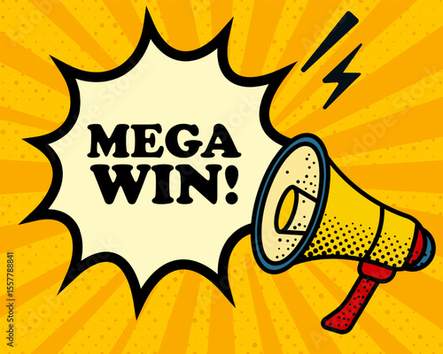 Mega win speech bubble. Megaphone, lightning, speech burst, sound lines, pop art style, loudspeaker, public speaking, yellow background, expression, voice, alert, broadcast