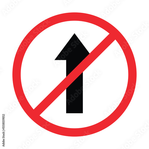 No Straight Ahead Sign Vector, Isolated On White Background Template. 