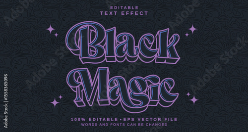 Editable text style effect - Black Magic text style theme.
