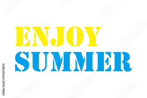 ENJOY SUMMER - text message for ENJOY SUMMER, Image of Summer
