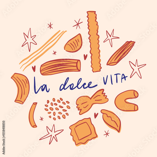 Pasta types food La Dolce Vita funny Italian lettering. Italy mediterranean coast doodle hand drawn vector, summer cafe or restaurant vector artwork for t shirt, menu, graphic typography, hand written