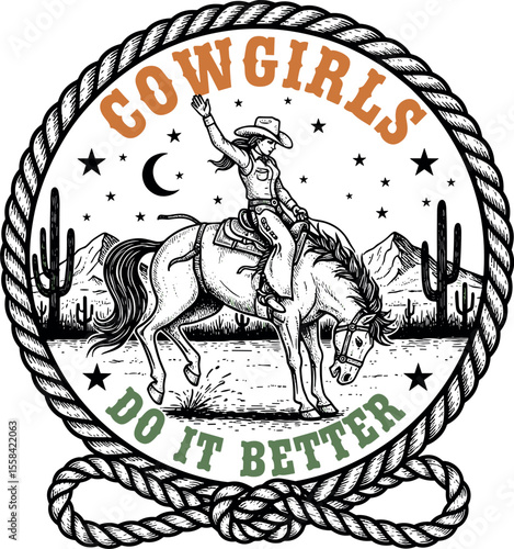 Vector t-shirt graphic showcases a cowgirl riding a horse beneath the night sky, encircled by a rope border. The bold text reads Cowgirls Do It Better, capturing a western, adventurous vibe.