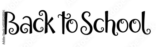 BACK TO SCHOOL black vector hand lettering banner