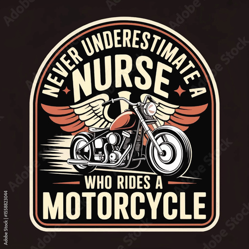 Ride and Heal: Vintage Nurse Motorcycle Badge Celebrating Strength, Speed, and Compassion on Two Wheels, Nurse T-shirt Vector Typography Design