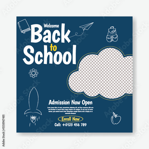Modern school admission social media post, banner, ads template for back to school party and educational advertisements, online learning web banner, square poster educational supplies vector elements