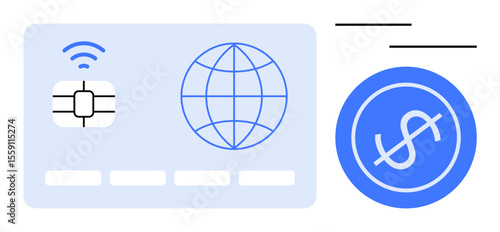 Credit card chip with wireless signal, globe symbolizing global reach, blue dollar icon representing finance. Ideal for finance, technology, payment systems, e-commerce, banking, global trade
