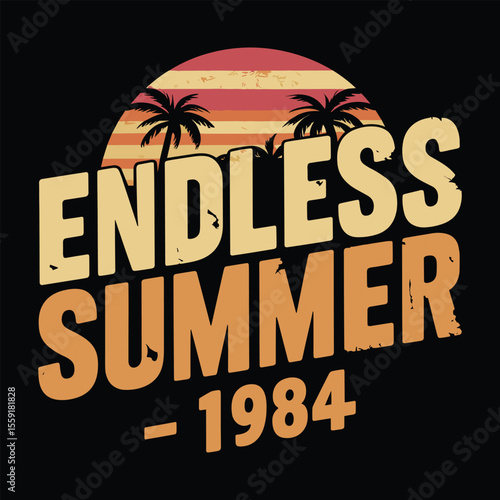 endless summer 1984 retro vintage t shirt design