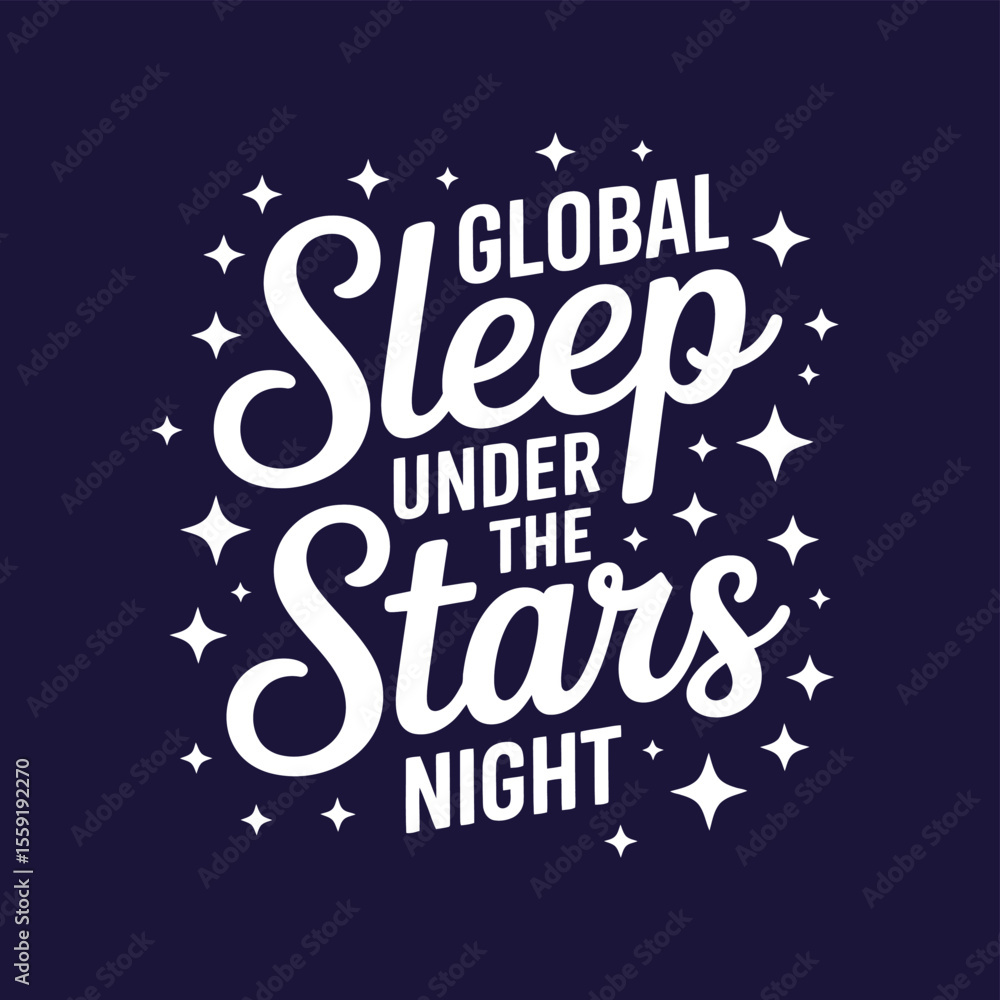 Global sleep under the stars night vector illustration for sleep awareness and stargazing events promotion Global sleep under the stars night vector illustration for sleep awareness and stargazing events promotion