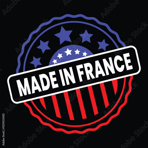 made in France stamp, France origin label, made in France badge, French product stamp, France quality seal