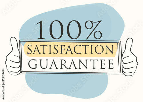 Hand Drawn 100 Percent Satisfaction Guarantee Sign with Thumbs Up Illustration for Marketing and Customer Service