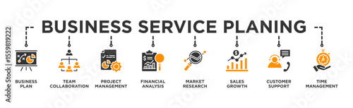 Business Service planing banner web icon illustration concept with icon of Business Plan, Team Collaboration, Project Management, Financial Analysis, Market Research, Sales Growth, Customer, time 