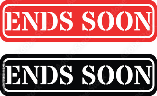 Red and black ends soon stencil style banners for sales and promotions