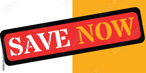 Bold red and yellow banner with save now text for promotions