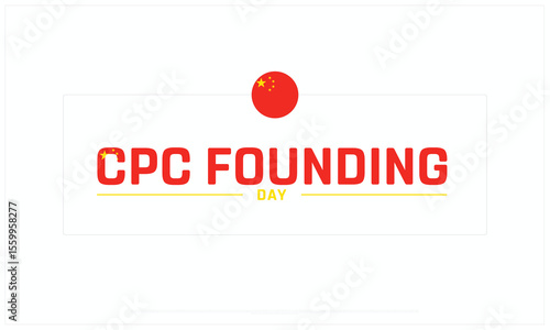 CPC Founding Day design on white background, Typographic Design of CPC Founding Day, Vector Design of CPC Founding Day, CPC Founding Day