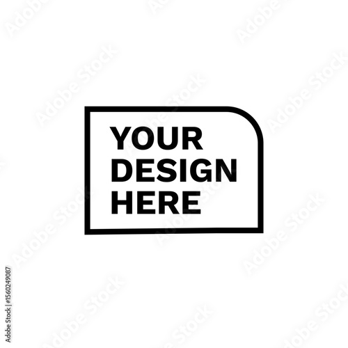Modern label features bold your design here text. perfect as a customizable logo mockup.