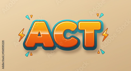 Bold Cartoon Style ACT Text Effect  Vibrant Orange and Teal Design