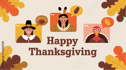 Modern Thanksgiving Zoom call between a Pilgrim, Native American, and a turkey with funny facial expressions, vector illustration