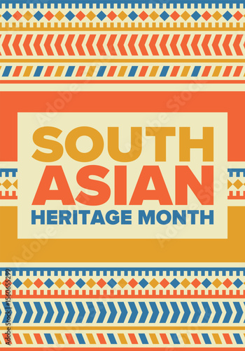 South Asian Heritage Month. Celebrate the diverse cultures and histories of South Asia. Traditional pattern. Creative art poster. Vector illustration