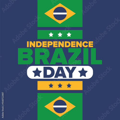 Brazil Independence Day. Happy national holiday. Freedom day. Celebrate annual in September 7. Brazil flag. Patriotic brazilian design. Poster, card, banner, template, background. Vector illustration