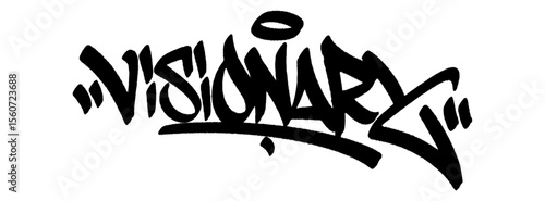 Visionary graffiti tag in bold black spray paint with drips. Transparent background. Urban design symbolizing forward thinking and sigma leadership.