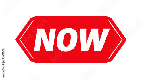 Act Now Urgent Red Hexagon NOW Sign Graphic