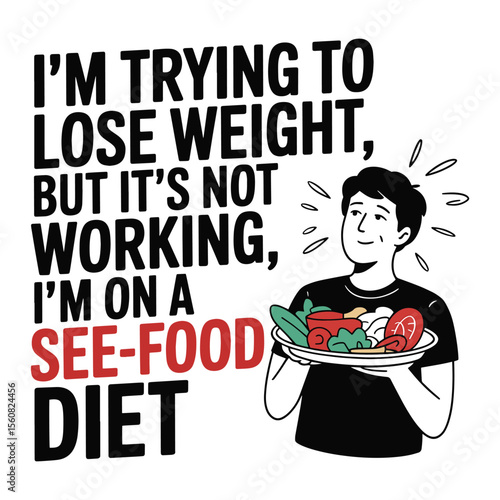 Food Diet Funny Weight Loss Humor T Shirt Design