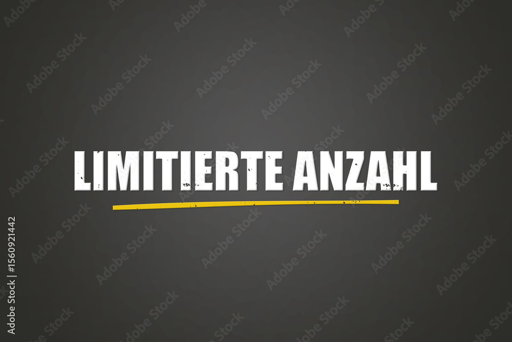 Obraz premium Limitierte Anzahl (Limited number) - A blackboard with white text.