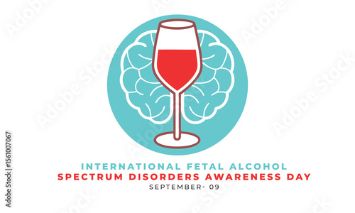International Fetal Alcohol Spectrum Disorders Awareness Day. Concept Design Background.
