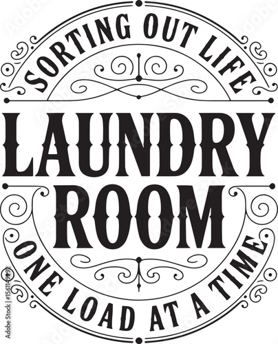 Vintage Laundry Sign, Retro Farmhouse Laundry Room Quotes, Retro Laundry Room Decor, Antique Typography Design