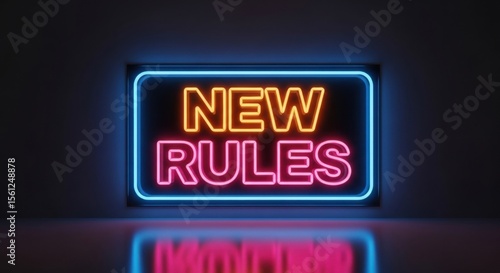 New Rules Neon Sign Announcement for Guidelines and Regulations Update