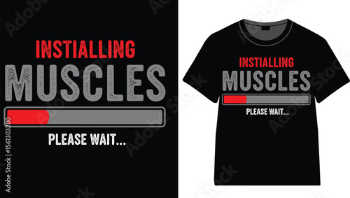 Installing muscles graphic on a black t shirt with loading bar design