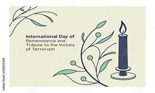 21 August - International Day of Remembrance and Tribute to the Victims of Terrorism