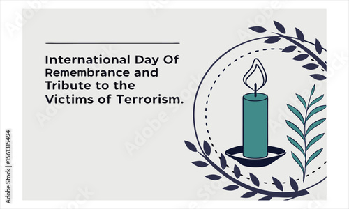 21 August - International Day of Remembrance and Tribute to the Victims of Terrorism