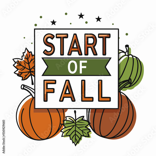 Start of Fall Signboard with Pumpkins and Autumn Leaves for Seasonal Decor, Harvest Events, Thanksgiving Blogs, and Autumn-Themed Designs  