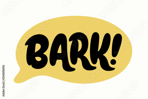 Yellow Speech Bubble with Black BARK! Text