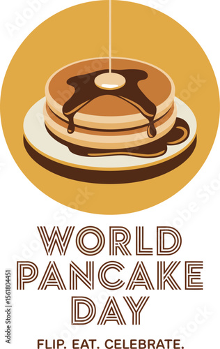 Celebrating World Pancake Day with a stack of delicious pancakes topped with syrup a perfect illustration for breakfast lovers and food enthusiasts alike ready to